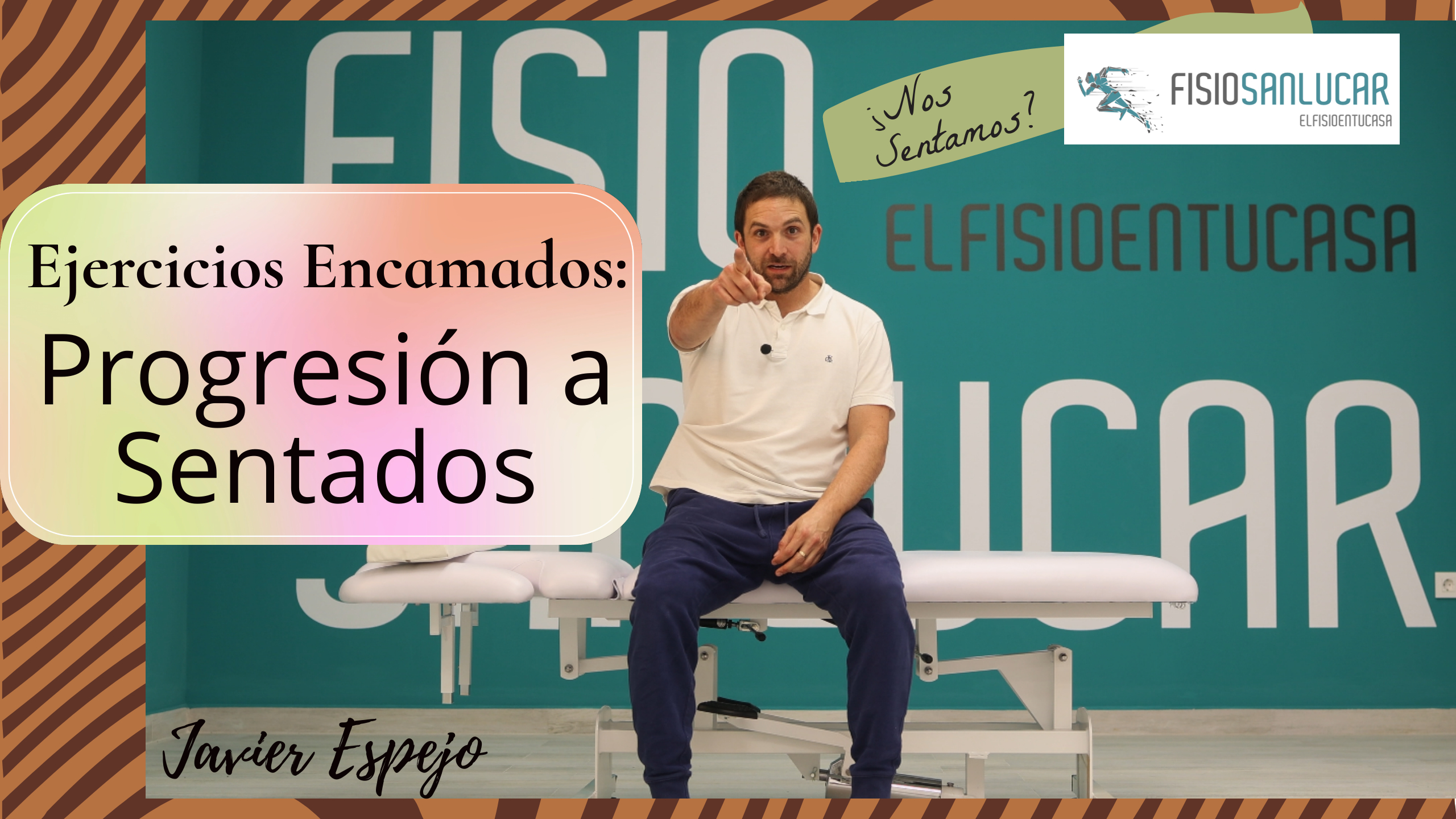 Progresión de ejercicios de encamado a sentado